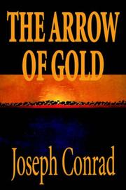 Cover of: The Arrow of Gold by Joseph Conrad