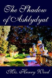 Cover of: The Shadow of Ashlydyat