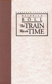Cover of: The train was on time by Heinrich Böll