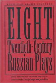 Cover of: Eight twentieth-century Russian plays