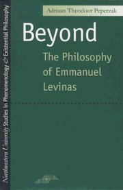 Cover of: Beyond: The Philosophy of Emmanuel Levinas (SPEP)