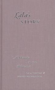 Cover of: Lala's story: a memoir of the Holocaust