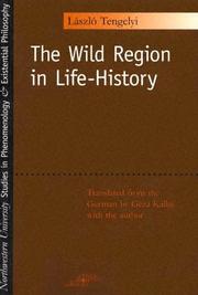 Cover of: The Wild Region in Life-History