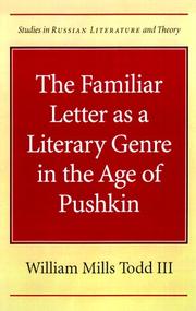Cover of: The familiar letter as a literary genre in the age of Pushkin