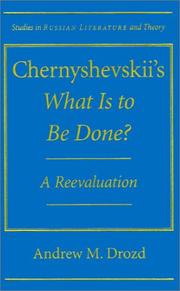 Cover of: Chernyshevskii's What is to be done? by Andrew Michael Drozd