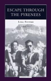 Cover of: Escape Through the Pyrenees (Jewish Lives) by Lisa Fittko