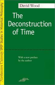 Cover of: The deconstruction of time by David Wood