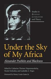 Cover of: Under the Sky of My Africa: Alexander Pushkin and Blackness (SRLT)