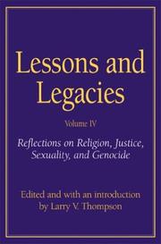 Cover of: Lessons and Legacies IV: Reflections on Religion, Justice, Sexuality, and Genocide
