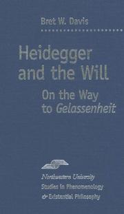 Cover of: Heidegger and the Will: On the Way to Gelassenheit (SPEP)