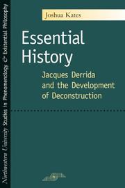 Cover of: Essential history: Jacques Derrida and the development of deconstruction