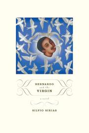 Cover of: Bernardo and the Virgin by Silvio Sirias, Silvio Sirias