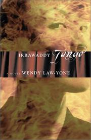 Cover of: Irrawaddy tango by Wendy Law-Yone, Wendy Law-Yone