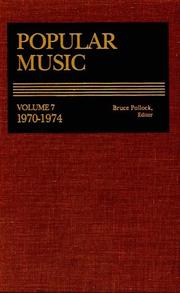 Cover of: Popular Music, 1970-1974: An Annotated Index of American Popular Songs (Popular Music (Gale Res))