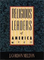 Cover of: Religious Leaders of America | J. Gordon Melton