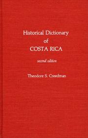 Historical dictionary of Costa Rica by Theodore S. Creedman
