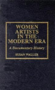 Cover of: Women artists in the modern era: a documentary history