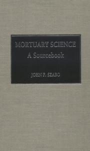 Cover of: Mortuary science: a sourcebook