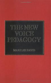 Cover of: The new voice pedagogy