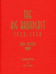 Cover of: The big broadcast, 1920-1950 by Frank Buxton