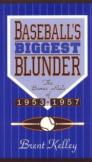 Cover of: Baseball's biggest blunder: the Bonus Rule of 1953-1957