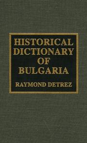 Cover of: Historical dictionary of Bulgaria