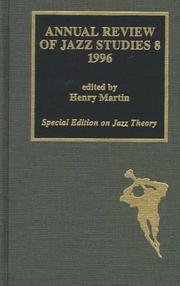 Cover of: Annual Review of Jazz Studies 8 by Henry Martin