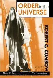 Cover of: Order in the universe: the films of John Carpenter