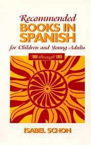 Cover of: Recommended Books in Spanish for Children and Young Adults by Isabel Schon
