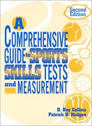 A comprehensive guide to sports skills tests and measurement by D. Ray Collins