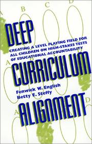 Cover of: Deep Curriculum Alignment by Fenwick W. English, Betty E. Steffy