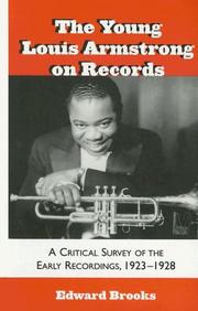 Cover of: The Young Louis Armstrong on Records: A Critical Survey of the Early Recordings, 1923-1928 (Studies in Jazz Series)