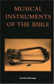 Musical Instruments of the Bible by Jeremy Montagu
