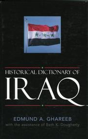 Cover of: Historical Dictionary of Iraq (Historical Dictionaries of Asia, Oceania, and the Middle East)