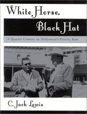 Cover of: White Horse, Black Hat by C. Jack Lewis