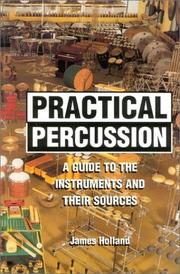 Practical Percussion by James Holland [Percussionist]