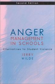 Anger management in schools by Jerry Wilde