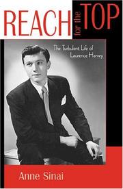 Cover of: Reach for the Top: The Turbulent Life of Laurence Harvey (Scarecrow Filmmakers Series)