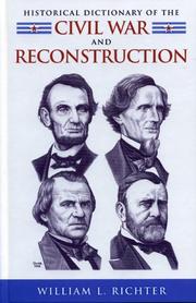 Cover of: Historical Dictionary of the Civil War and Reconstruction (Historical Dictionaries of U.S. Historical Eras, No. 2)