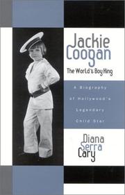 Jackie Coogan by Diana Serra Cary