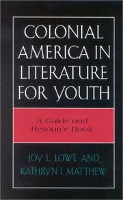 Cover of: Colonial America in literature for youth: a guide and resource book