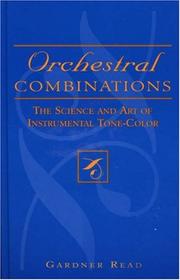 Cover of: Orchestral Combinations by Gardner Read