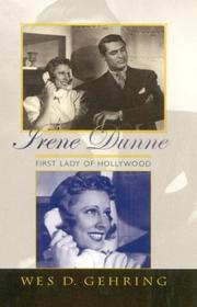Cover of: Irene Dunne by Wes D. Gehring