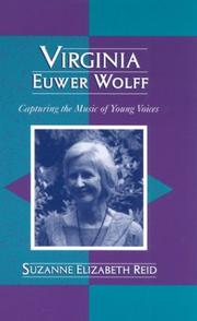 Cover of: Virginia Euwer Wolff: capturing the music of young voices