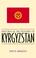 Cover of: Historical dictionary of Kyrgyzstan