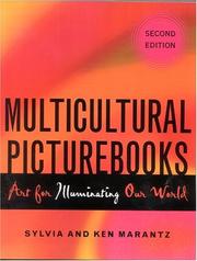 Multicultural picturebooks by Sylvia S. Marantz, Sylvia Marantz, Kenneth A. Marantz