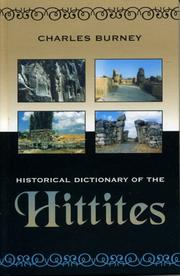 Cover of: Historical Dictionary of the Hittites (Historical Dictionaries of Ancient Civilizations and Historical Eras)