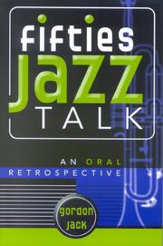 Cover of: Fifties Jazz Talk: An Oral Retrospective (Studies in Jazz Series)