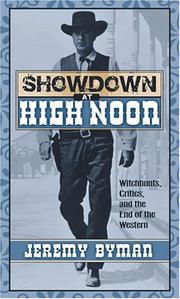 Showdown at high noon by Jeremy Byman