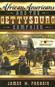 Cover of: African Americans and the Gettysburg campaign by James M. Paradis